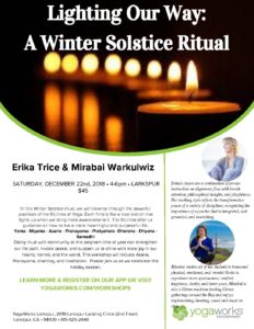 Lighting Our Way:  Winter Solstice Ritual with Erika & Mirabai @ Yoga Works Larkspur | Larkspur | California | United States